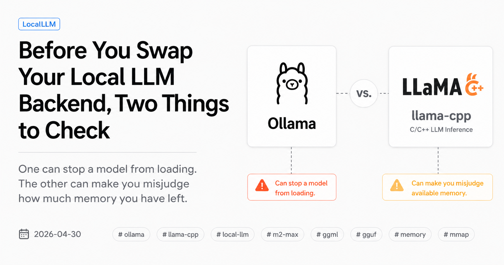 Before You Swap Your Local LLM Backend, Two Things to Check
